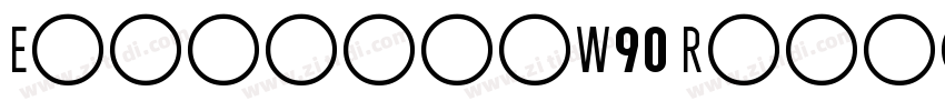 EleganteW90 Roman字体转换